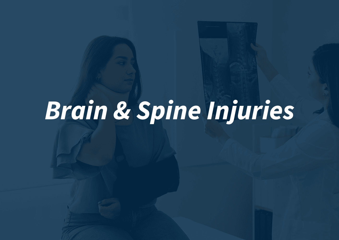 Brain Injury, Spine Injury